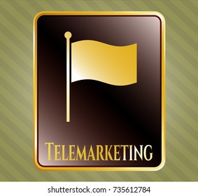  Gold shiny emblem with flag icon and Telemarketing text inside
