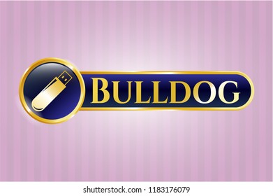  Gold shiny emblem with flash drive icon and Bulldog text inside