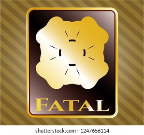  Gold shiny emblem with four leaf clover icon and Fatal text inside