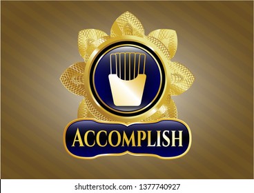  Gold shiny emblem with fries icon and Accomplish text inside