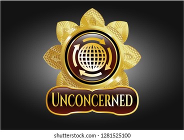 Gold shiny emblem with globalization icon and Unconcerned text inside