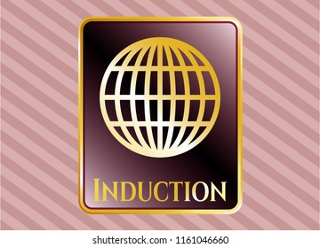  Gold shiny emblem with globe, website icon and Induction text inside