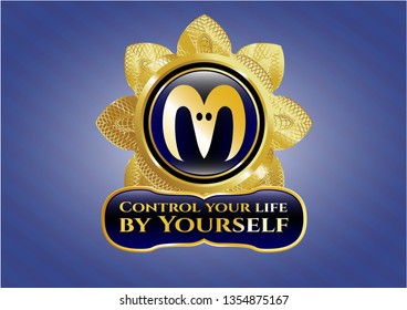  Gold shiny emblem with goat head icon and Control your life by Yourself text inside