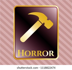  Gold shiny emblem with hammer icon and Horror text inside