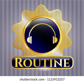  Gold shiny emblem with headphones icon and Routine text inside