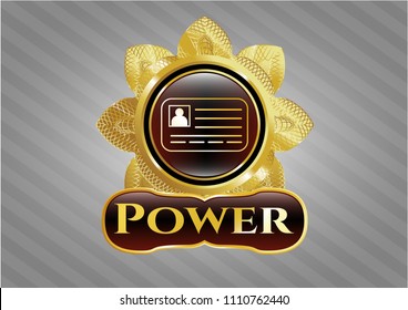  Gold shiny emblem with identification card icon and Power text inside