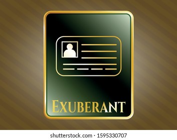  Gold shiny emblem with identification card icon and Exuberant text inside