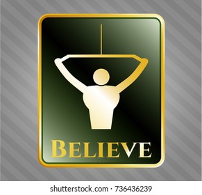  Gold shiny emblem with lat pull down, exercise icon and Believe text inside