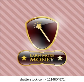  Gold shiny emblem with magic stick icon and Earn More Money text inside