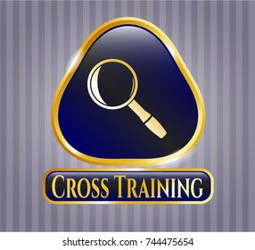  Gold shiny emblem with magnifying glass icon and Cross Training text inside