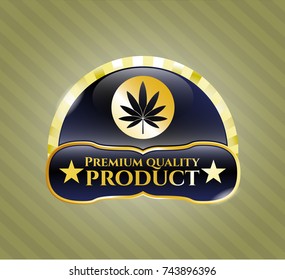  Gold shiny emblem with marijuana leaf icon and Premium Quality Product text inside