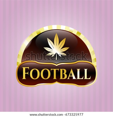  Gold shiny emblem with Marijuana leaf (weed) icon and Football text inside