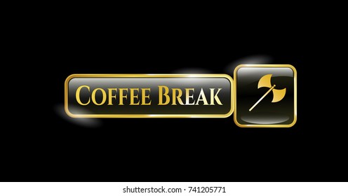  Gold shiny emblem with medieval axe icon and Coffee Break text inside