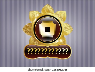 Gold shiny emblem with microchip, microprocessor icon and Question Mark text inside