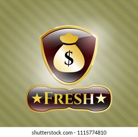  Gold shiny emblem with money bag icon and Fresh text inside