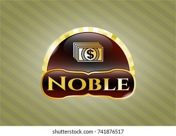  Gold shiny emblem with money icon and Noble text inside