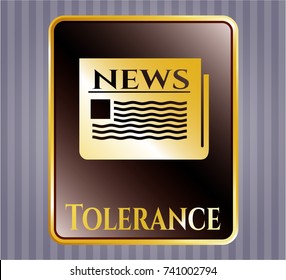  Gold shiny emblem with newspaper icon and Tolerance text inside