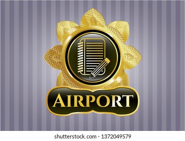  Gold shiny emblem with notebook with pencil icon and Airport text inside