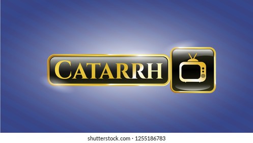  Gold shiny emblem with old tv, television icon and Catarrh text inside