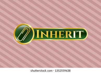  Gold shiny emblem with paper clip icon and Inherit  text inside