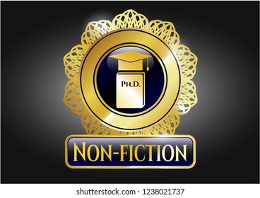  Gold shiny emblem with Phd thesis icon and Non-fiction text inside