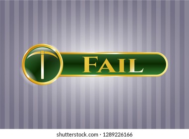  Gold shiny emblem with pickaxe icon and Fail text inside