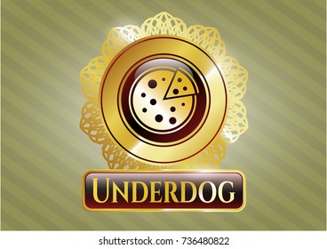  Gold shiny emblem with pizza icon and Underdog text inside
