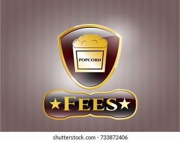  Gold shiny emblem with popcorn icon and Fees text inside