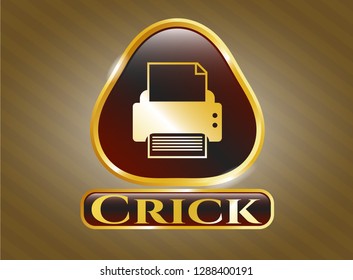  Gold shiny emblem with printer icon and Crick text inside
