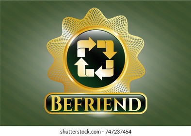  Gold shiny emblem with recycle icon and Befriend text inside