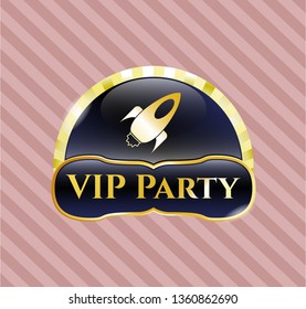  Gold shiny emblem with rocket icon and VIP Party text inside