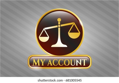  Gold shiny emblem with Scale icon and My account text inside