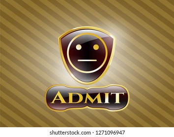  Gold shiny emblem with serious face icon and Admit text inside