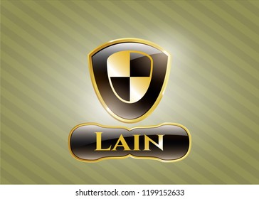  Gold shiny emblem with shield, safety icon and Lain text inside