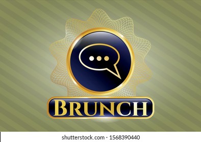  Gold shiny emblem with speech bubble icon and Brunch text inside