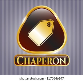  Gold shiny emblem with tag icon and Chaperon text inside