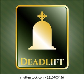  Gold shiny emblem with tombstone icon and Deadlift text inside