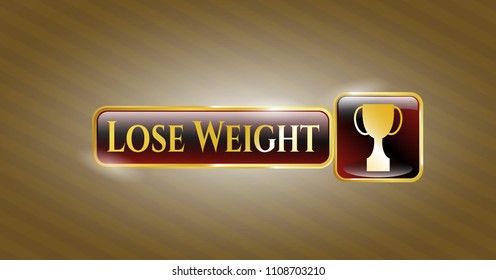   Gold shiny emblem with trophy icon and Lose Weight text inside