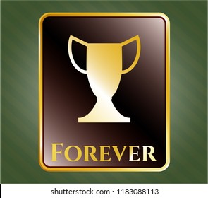  Gold shiny emblem with trophy icon and Forever text inside
