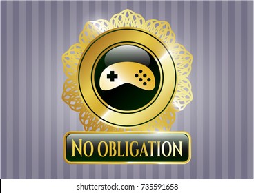 Gold shiny emblem with video game icon and No obligation text inside
