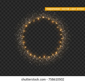 Gold shiny round frame on transparent background. Sparkle golden garlands. Magic light ring. Christmas bright fire glitter. Xmas decoration glowing wreath. Vector illustration isolated realistic