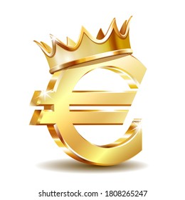 Gold sign euro currency with golden crown. Concept of investment, european market, savings. Power, luxury and wealth. Vector illustration isolated on white background