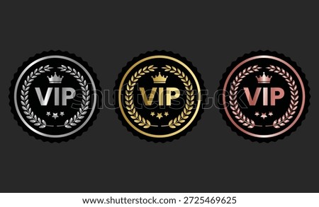 Gold Silver and Bronze VIP. Premium membership symbols. Golden elite status sign. Prestige Membership Symbols. Customer retention policy signs
