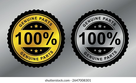 gold and silver genuine parts 100 percent labels with stars in round badge vector design	
