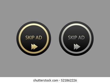 Gold and Silver Skip Ad Button