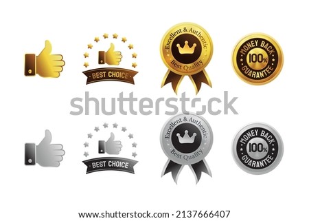 Gold and silver thumb up good best choice best quality money back guarantee award badge label emblem design in vector