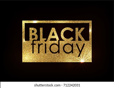 Gold sparkle glittering background with the words "Black Friday" for your sales,  banners, labels. Vector illustration