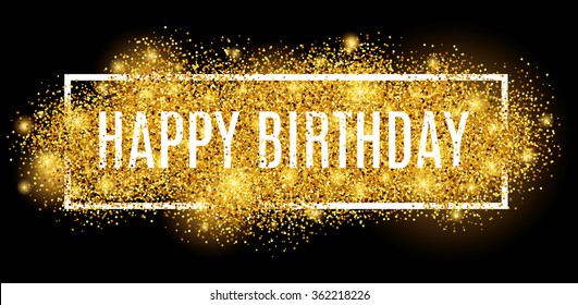 Happy Birthday Gold Text Images Stock Photos Vectors Shutterstock