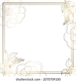 Gold square frame with Christmas branches, berries and flowers. White background. Vector illustration.