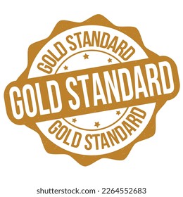 Gold standard label or stamp on white background, vector illustration